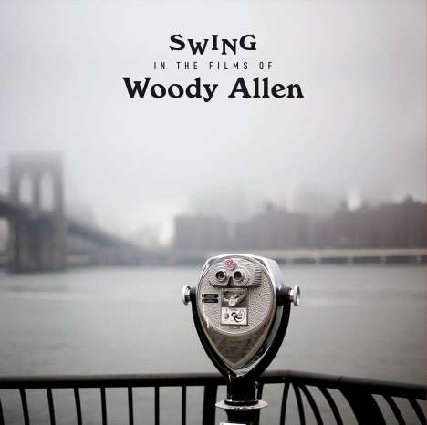 Filmmusik: Swing In The Films Of Woody Allen (180g) (Limited Edition), LP