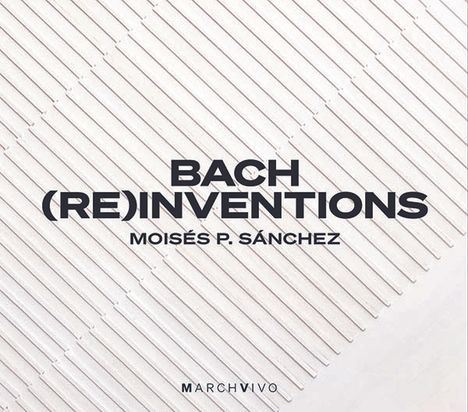 Johann Sebastian Bach (1685-1750): Inventionen BWV 772-786 für Klavier, Kontrabass, Percussion - "(Re)Inventions" (Jazz-Versionen), CD