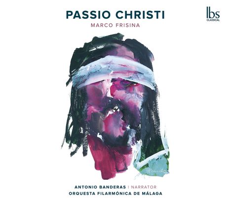 Marco Frisina (geb. 1954): Passio Christi (Opern-Oratorium), 2 CDs