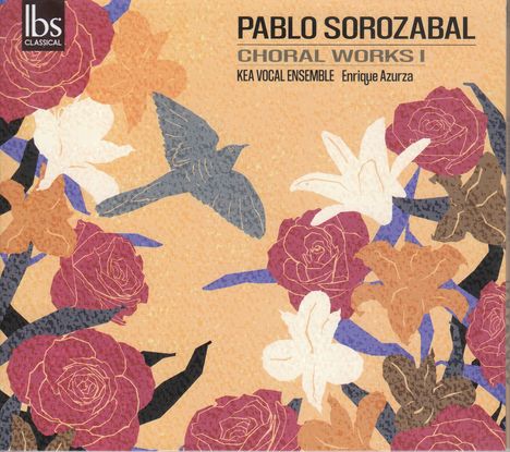 Pablo Sorozabal (1897-1988): Chorwerke I, CD