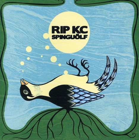 Rip KC: Spingüolf, CD