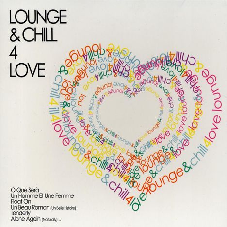 Lounge &amp; Chill 4 Love, CD