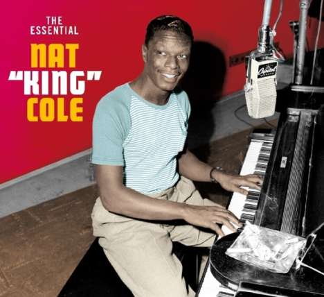 Nat King Cole (1919-1965): The Essential Nat King Cole, 3 CDs