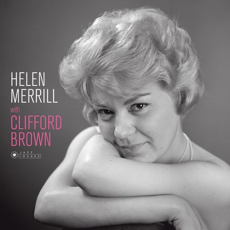 Helen Merrill (geb. 1930): With Clifford Brown (180g) (Limited Edition), LP