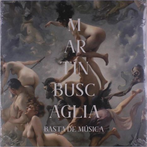 Martin Buscaglia: Basta De Musica, LP