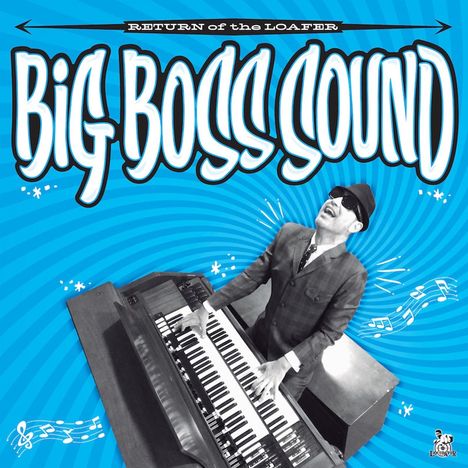 Big Boss Sound: Return Of The Loafer, LP