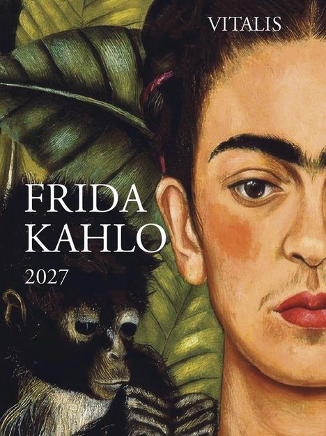 "FRIDA KAHLO 2027, VITALIS." Eine Illustration mit Frida Kahlos Gesicht, dunkelgrünen Blättern und einem Affen.