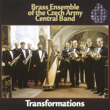 Brass Ensemble of the Czech Army Central Band - Transformations, CD