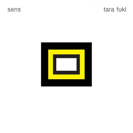 Tara Fuki: Sens, CD