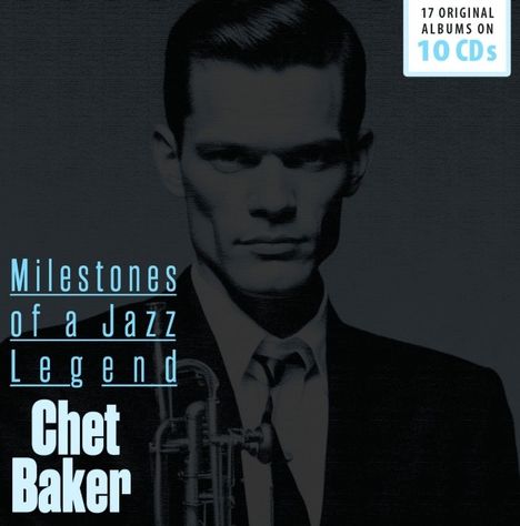 Chet Baker (1929-1988): Milestones, 10 CDs