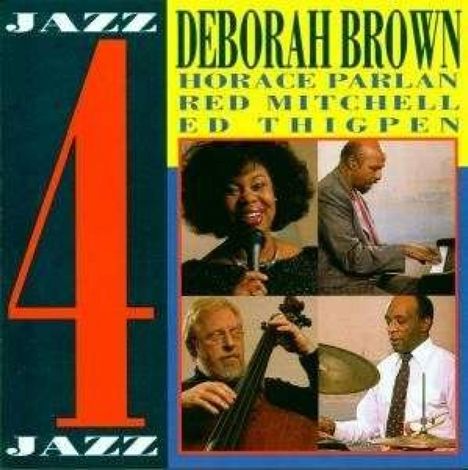 Deborah Brown: Jazz 4 Jazz, CD