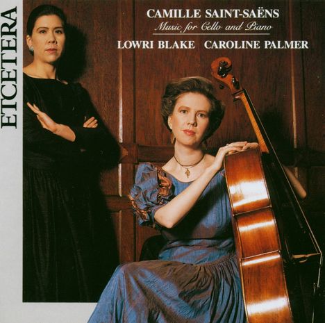 Camille Saint-Saens (1835-1921): Sonaten für Cello &amp; Klavier Nr.1 &amp; 2, CD