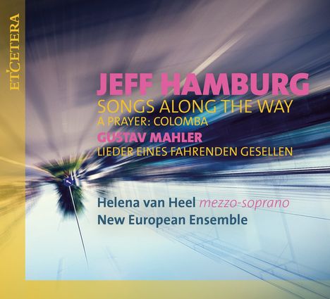 Jeff Hamburg (geb. 1956): Songs along the Way, CD