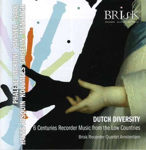 BRISK Recorder Quartet Amsterdam - Dutch Diversity, CD