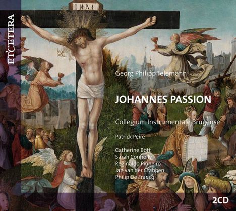 Georg Philipp Telemann (1681-1767): Johannes-Passion (1745), 2 CDs