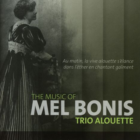 Melanie (Mel) Bonis (1858-1937): Kammermusik mit Flöte "The Music of Mel Bonis", CD