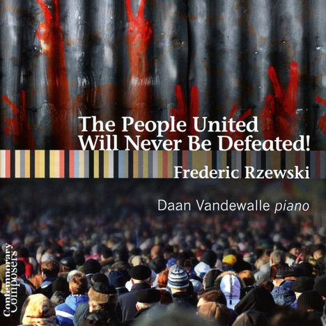 Frederic Rzewski (1938-2021): The People United will never be defeated, CD