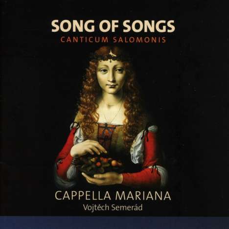 Cappella Mariana - Songs of Songs, CD