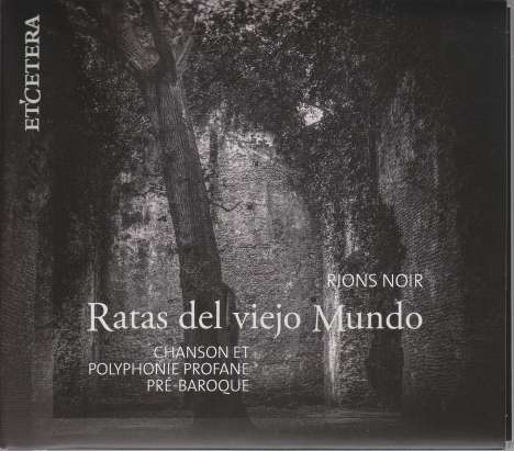 Ensemble Ratas del viejo Mundo - Rions Noir, CD