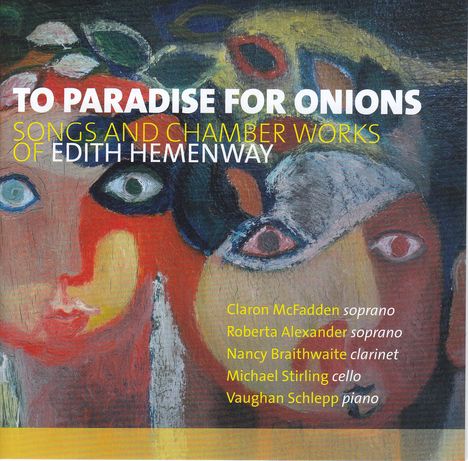 Edith Hemenway (geb. 1924): Kammermusik &amp; Lieder, CD