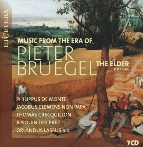 Music from the Era of Pieter Bruegel The Elder, 7 CDs