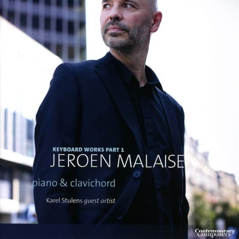 Jeroen Malaise (geb. 1971): Klavierwerke Vol.1, CD