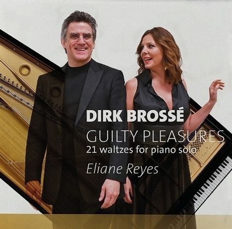 Dirk Brosse (geb. 1960): 21 Walzer für Klavier "Guilty Pleasures", CD