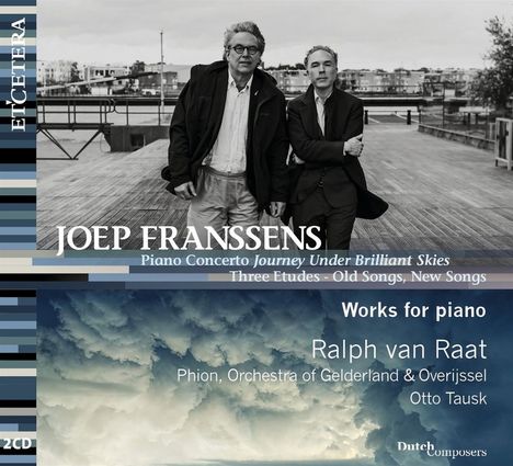 Joep Franssens (geb. 1955): Klavierkonzert "Journey under brilliant Skies", 2 CDs