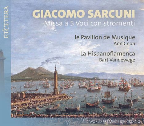 Giacomo Sarcuni (1690-1758): Missa a 5 voci con stromenti, CD