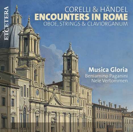 Encounters in Rome - Oboe,Strings &amp; Clavioganum, CD