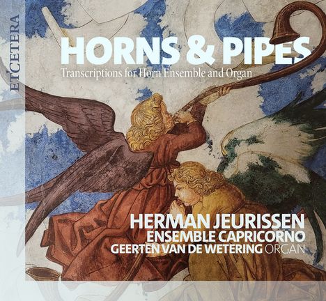 Horns &amp; Pipes - Transkriptionen für Hornensemble &amp; Orgel, CD