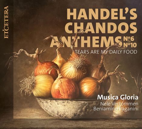 Georg Friedrich Händel (1685-1759): Chandos Anthems Nr.6 & 10, CD