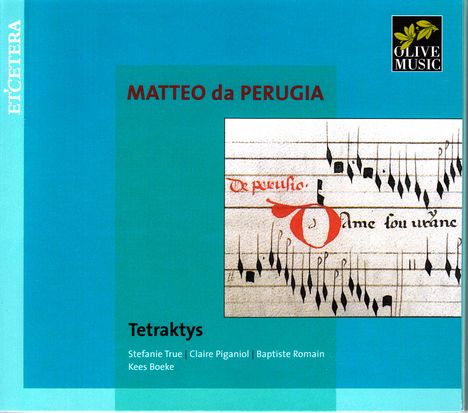 Matteo da Perugia (fl. ca. 1400-1416): Chansons, CD