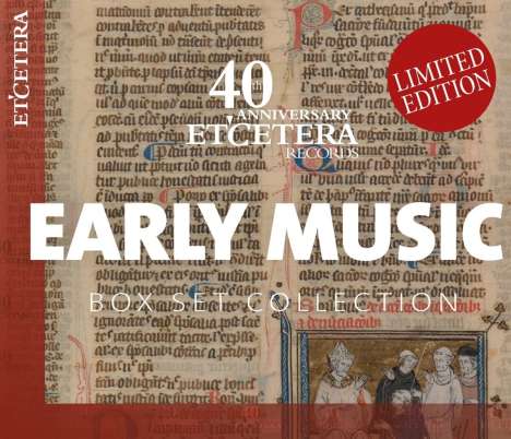 Early Music Box-Set-Collection (40th Anniversary Etcetera Records), 10 CDs