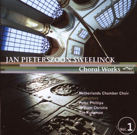 Jan Pieterszoon Sweelinck (1562-1621): Chorwerke Vol.1, CD