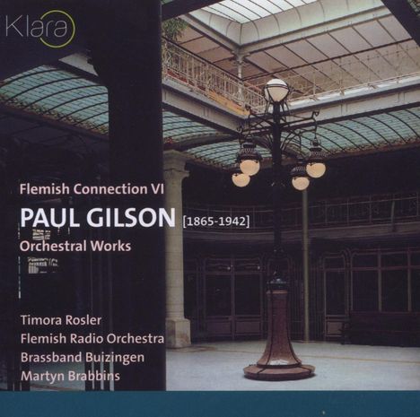 Paul Gilson (1865-1942): Orchesterwerke, CD