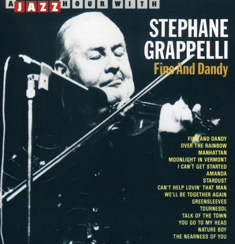 Stephane Grappelli (1908-1997): Fine And Dandy, CD