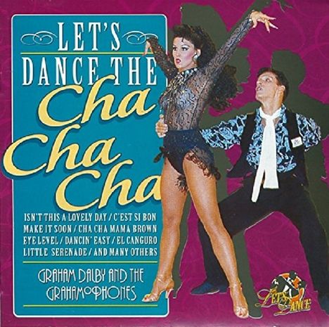 Graham Dalby: Let's Dance The Cha Cha Cha, CD
