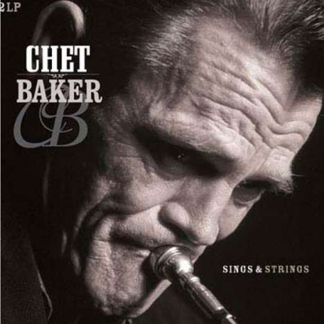 Chet Baker (1929-1988): Sings &amp; Strings, 2 LPs