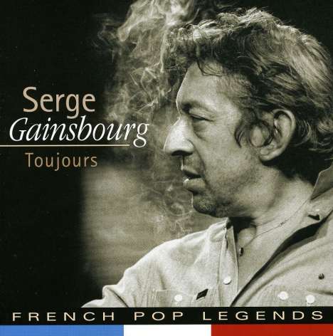 Serge Gainsbourg (1928-1991): Toujours, CD