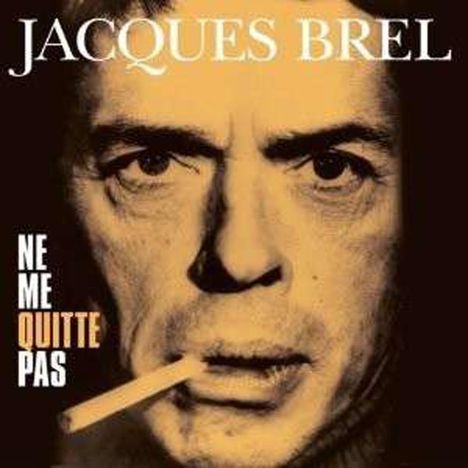 Jacques Brel (1929-1978): Ne Me Quitte Pas (remastered) (180g), LP