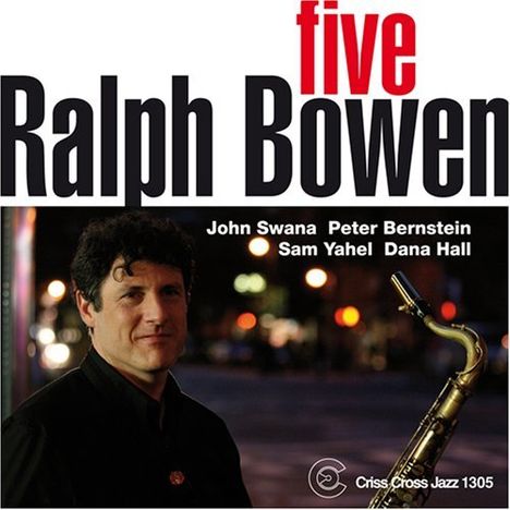 Ralph Bowen: Five, CD