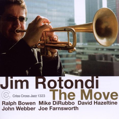 Jim Rotondi (1962-2024): The Move, CD