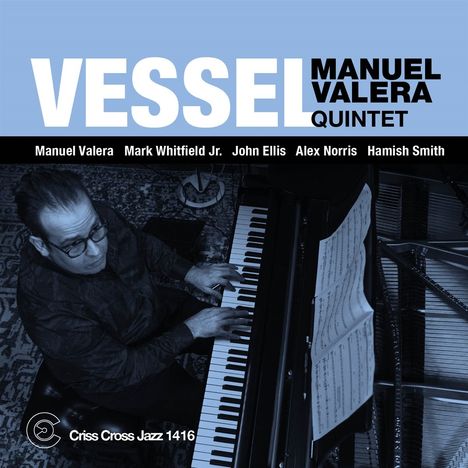 Manuel Valera: Vessel, CD