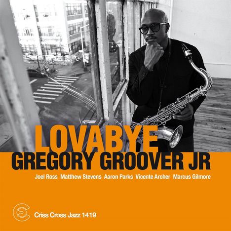 Gregory Groover Jr.: Lovabye (180g), LP