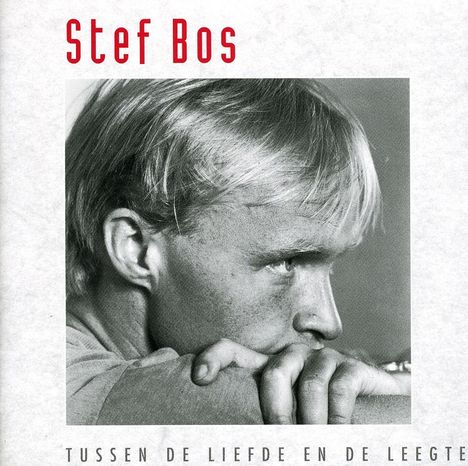 Stef Bos: Tussen De Liefde En De., CD