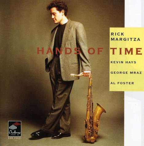 Rick Margitza (geb. 1963): Hands Of Time, CD