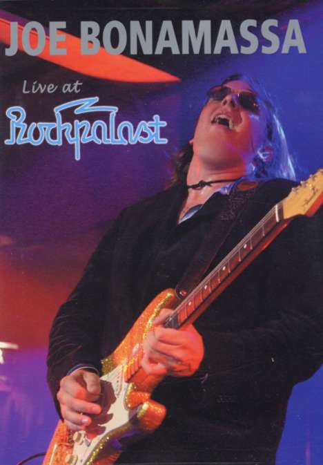 Joe Bonamassa: Live At Rockpalast, Germany, 28.6.2005, DVD
