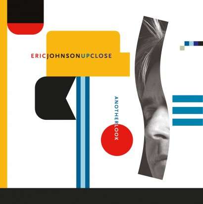 Eric Johnson: Up Close: Another Look, CD