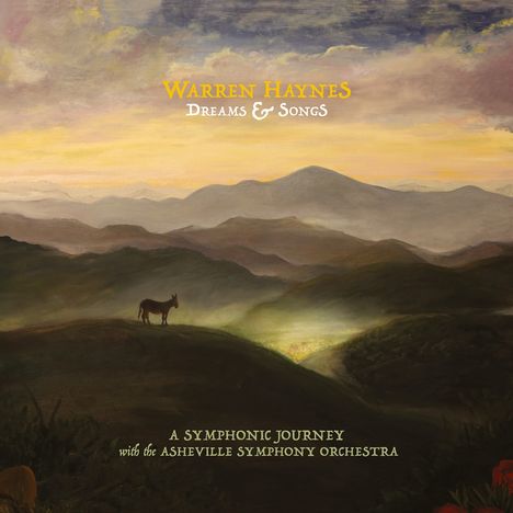 "Warren Haynes Dreams & Songs; A Symphonic Journey with the Asheville Symphony Orchestra". Ein Esel auf Hügel vor Bergen.